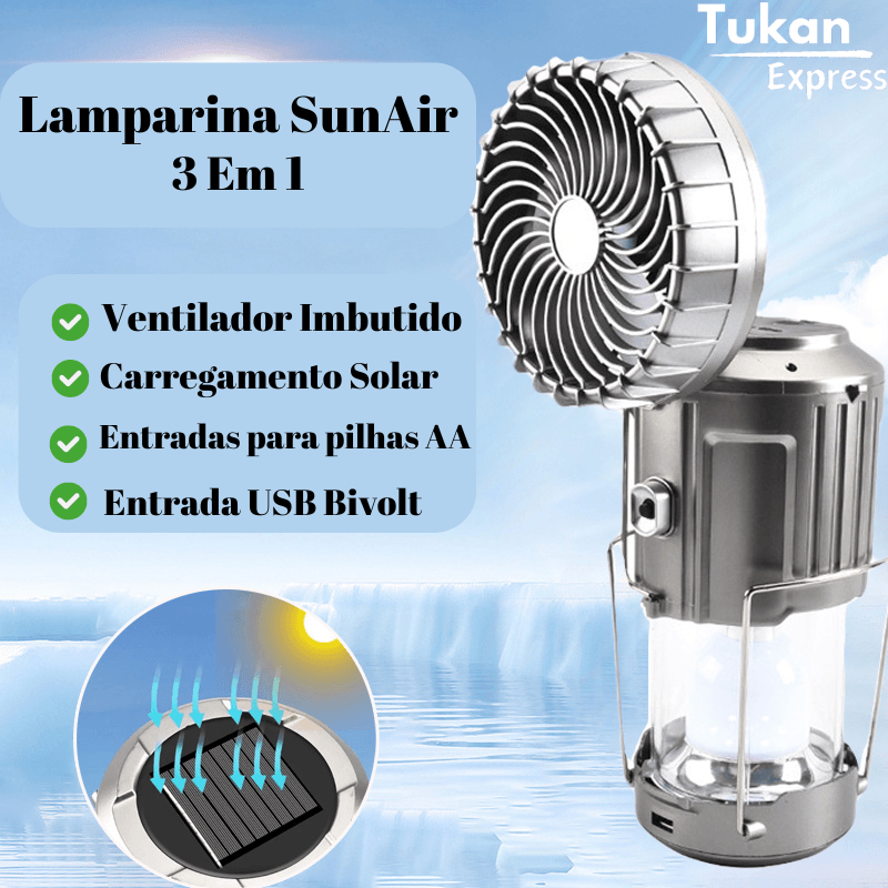 Lamparina Com Ventilador Portátil SunAir | Carregamento Solar 3 em 1 - Tukan Express